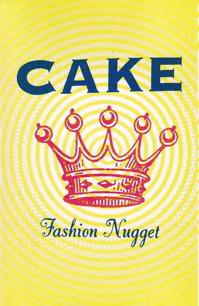 Cake - Fashion Nugget | Releases | Discogs