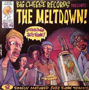 Various - The Meltdown! - 8 Finely Matured Jazz-Funk Tracks