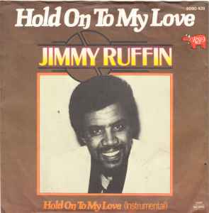 Jimmy Ruffin - Hold On To My Love Album-Cover