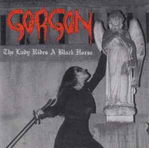 Gorgon (2) - The Lady Rides A Black Horse album cover