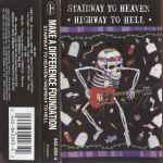 Cover of Stairway To Heaven / Highway To Hell, 1989, Cassette