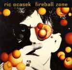 Cover of Fireball Zone, 1991, Vinyl