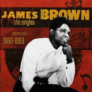 The Singles, Volume 2: 1960-1963 - James Brown