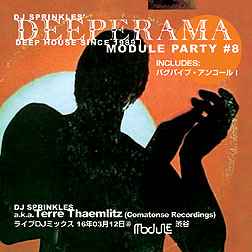 Deeperama Module Party #8 - DJ Sprinkles