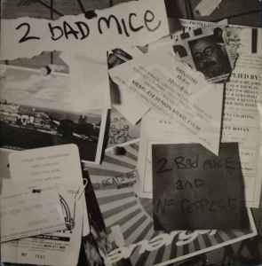 2 Bad Mice - 2 Bad Mice / No Respect album cover