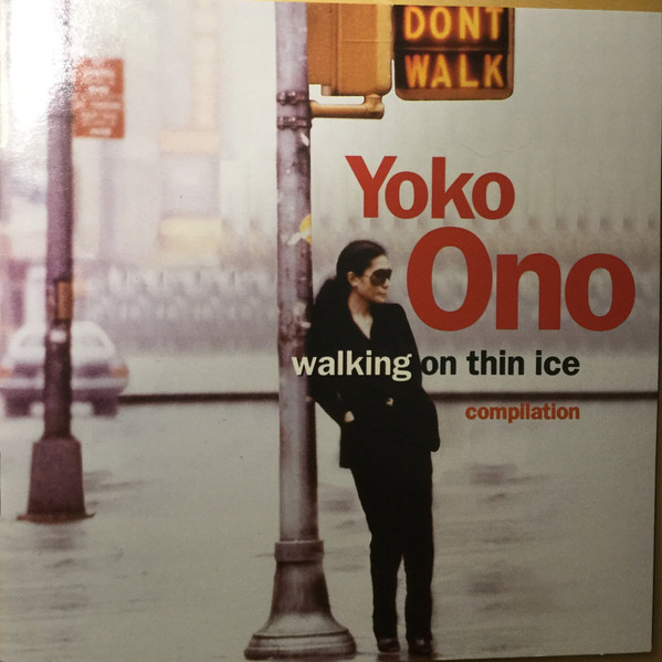 Yoko Ono - Walking On Thin Ice | Releases | Discogs