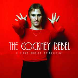 Steve Harley - The Cockney Rebel - A Steve Harley Anthology album cover