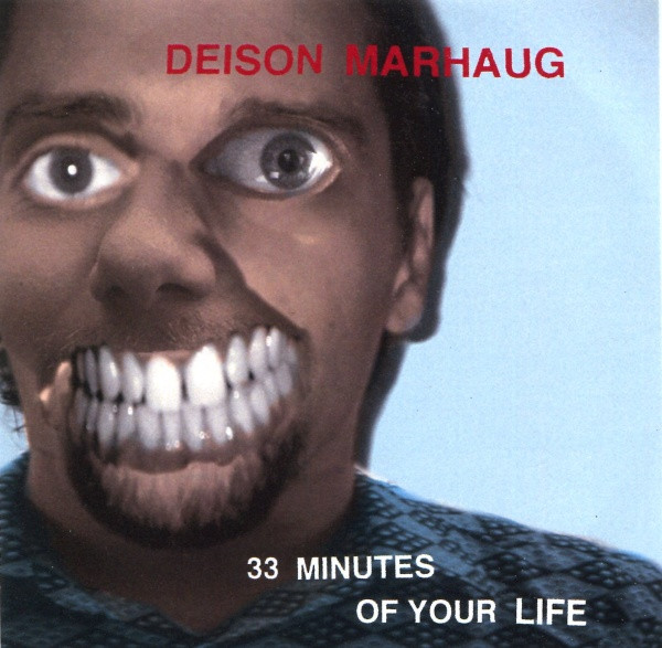 lataa albumi Deison & Lasse Marhaug - 33 Minutes Of Your Life