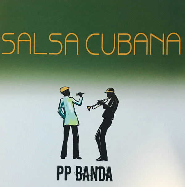 last ned album PP Banda - Salsa Cubana