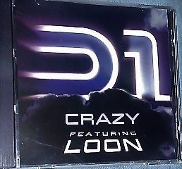 Dream Featuring Loon - Crazy | Releases | Discogs