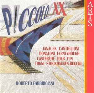 Roberto Fabbriciani - Piccolo XX - Ottavino XX° Secolo album cover