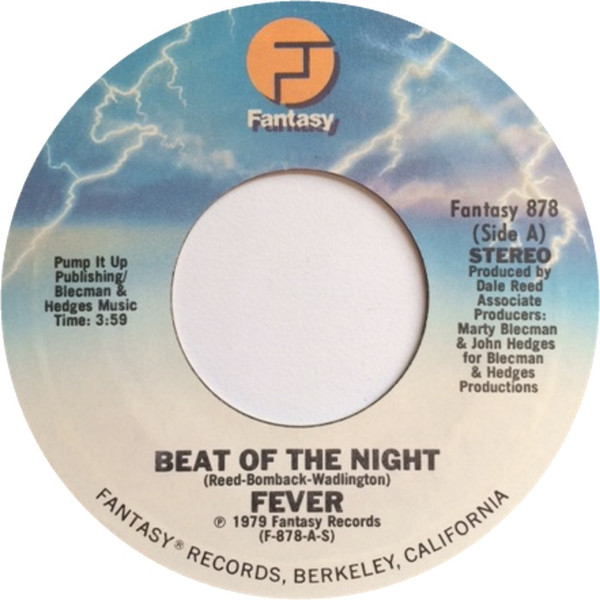 Fever – Beat Of Night / Pump It Up (1979, Vinyl) - Discogs