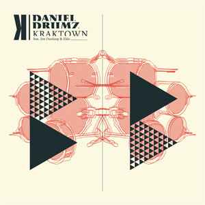 Daniel Drumz - Kraktown