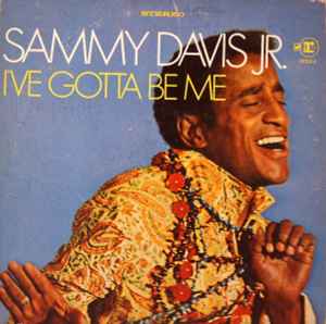 Sammy Davis Jr. - I've Gotta Be Me