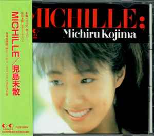 Michiru Kojima = 児島未散 – Michille (1991, CD) - Discogs