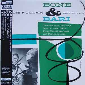 Curtis Fuller – Bone & Bari (1983, Vinyl) - Discogs