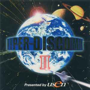 Hyper Disco Mix II - Presented By Usen (2000, CD) - Discogs