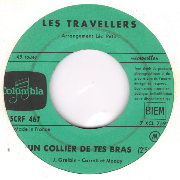 descargar álbum Les Travellers - Un Collier De Tes Bras