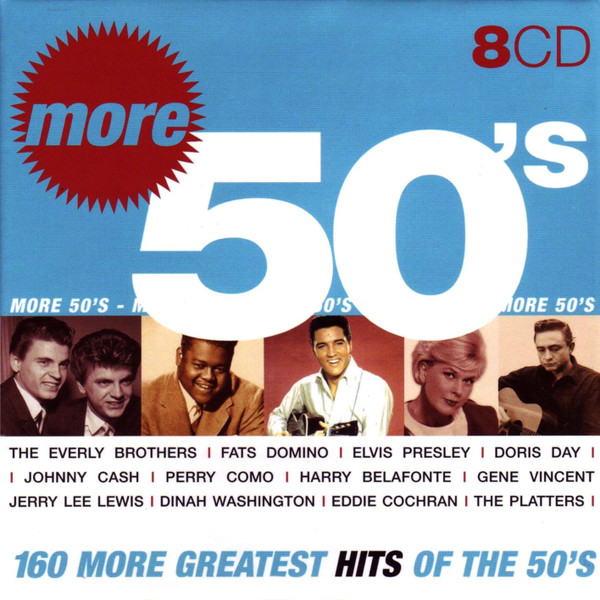More 50's - 160 More Greatest Hits Of The 50's (2005, CD) - Discogs