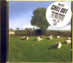 Cover of Chill Out, 2017, CD