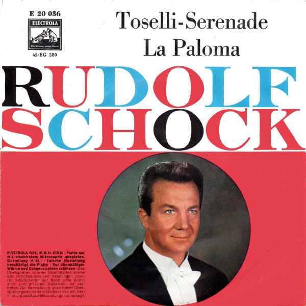 descargar álbum Rudolf Schock - La Paloma Toselli Serenade