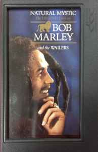 Bob Marley And The Wailers – Natural Mystic - The Legend Lives On