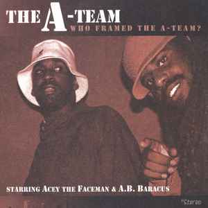 The A-Team (2) - Who Framed The A-Team?