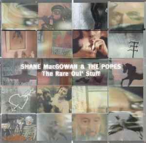 【 シェイン・マガウアン アンド・ザ・ポープス ザ・レア・オウル・スタッフ 】Shane MacGowan The Popes Pogues Rare Oul' Stuff ポーグス
