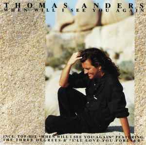 Thomas Anders - When Will I See You Again album cover