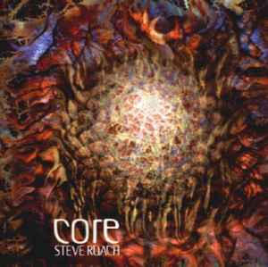 Steve Roach - Core