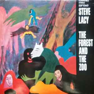 Steve Lacy – The Forest And The Zoo (2002, 180 gr., Vinyl) - Discogs