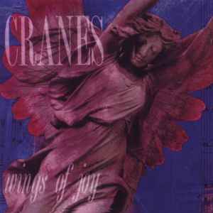 Cranes-Wings Of Joy copertina album