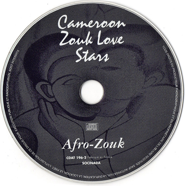 télécharger l'album Various - Cameroon Zouk Love Stars Afro Zouk