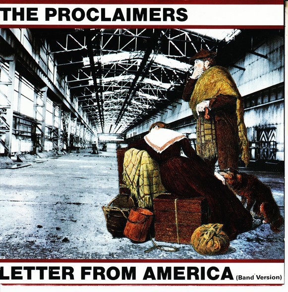 The Proclaimers – Letter From America (Band Version) (1987, Paper ...