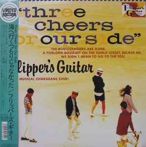 Flipper's Guitar – Three Cheers For Our Side (1991, Vinyl) - Discogs