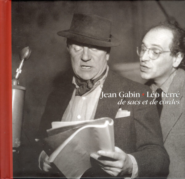 descargar álbum Jean Gabin Léo Ferré - De Sacs Et De Cordes