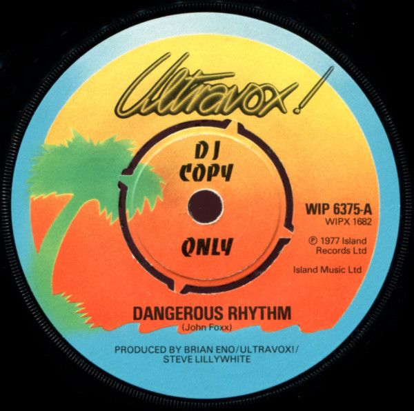 Ultravox! – Dangerous Rhythm (1977