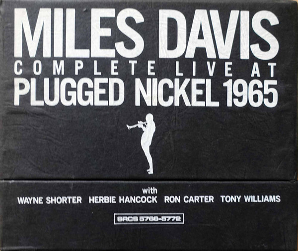 Miles Davis - Complete Live At Plugged Nickel 1965 | Releases