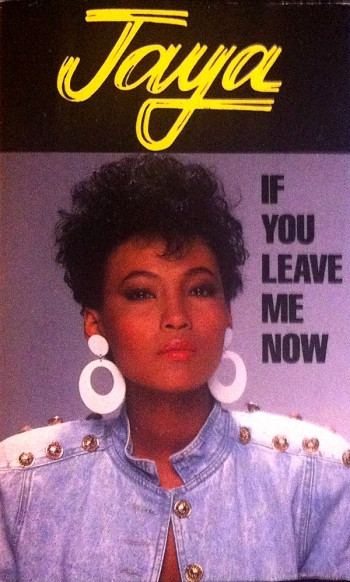 Jaya – If You Leave Me Now (1989, Cassette) - Discogs