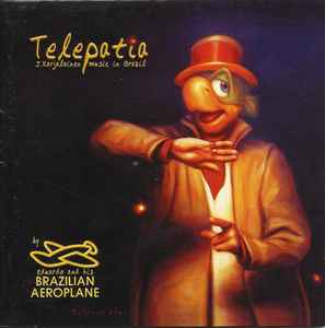 Eduardo And His Brazilian Aeroplane - Telepatia - J. Karjalainen Music In Brazil album cover