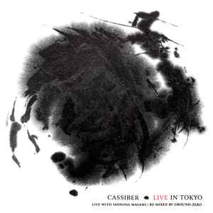 Cassiber - Live In Tokyo album cover