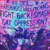 Various - Harsh Noise Wall Means Fight Back: Smash Gay Oppression