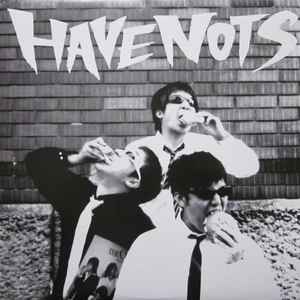 Havenots – Havenots (1998, Vinyl) - Discogs