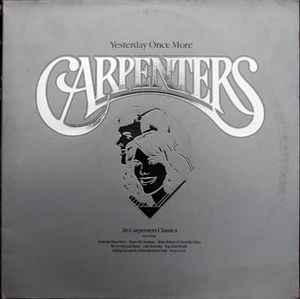 Carpenters - Yesterday Once More album cover