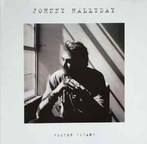 Rester Vivant - Johnny Hallyday