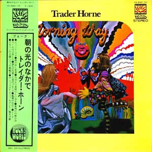 Trader Horne – Morning Way (1971, Gatefold, Vinyl) - Discogs