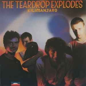 The Teardrop Explodes - Kilimanjaro