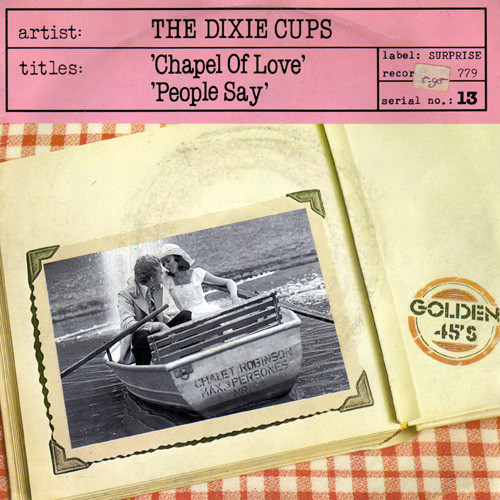descargar álbum The Dixie Cups - Chapel Of Love People Say