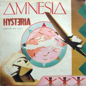 Hysteria - Amnesia