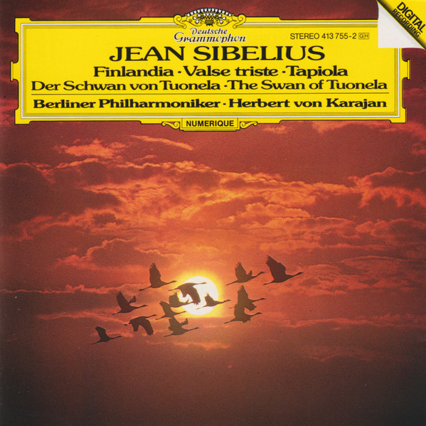 Jean Sibelius / Berliner Philharmoniker, Herbert von Karajan - Finlandia •  Valse Triste • Tapiola • Der Schwan Von Tuonela • The Swan Of Tuonela |  Releases | Discogs